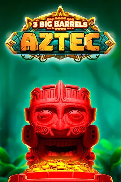 3 Big Barrels Aaztec